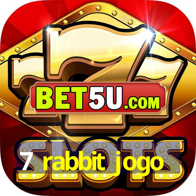 7 rabbit jogo